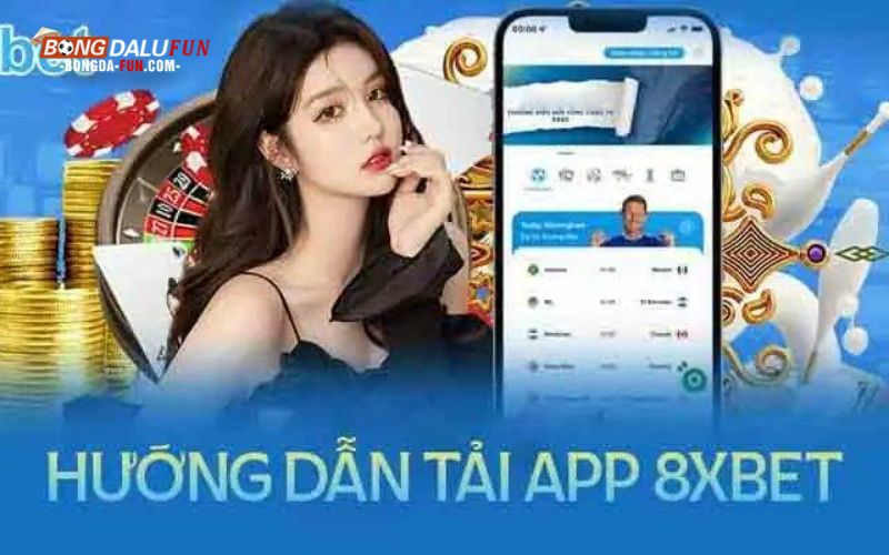 Hướng dẫn tải và cài đặt 8xbet chỉ với vài thao tác đơn giản